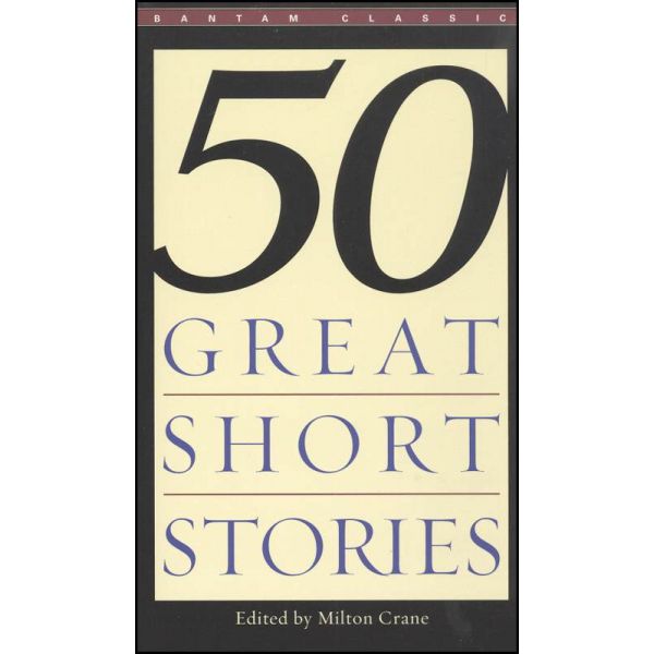 50 GREAT SHORT STORIES.