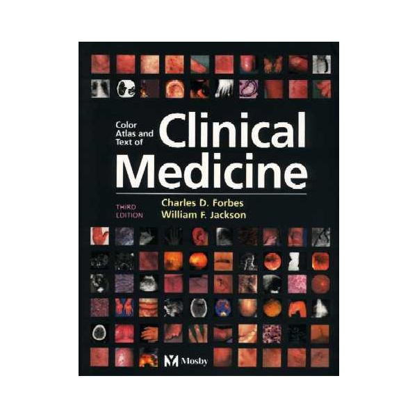 COLOR ATLAS AND TEXT OF CLINICAL MEDICINE. 3rd e