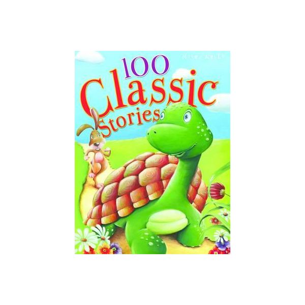 100 CLASSIC STORIES