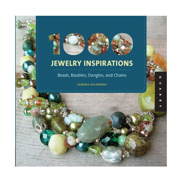 1000 JEWELRY INSPIRATIONS: Beads, Baubles, Dangl