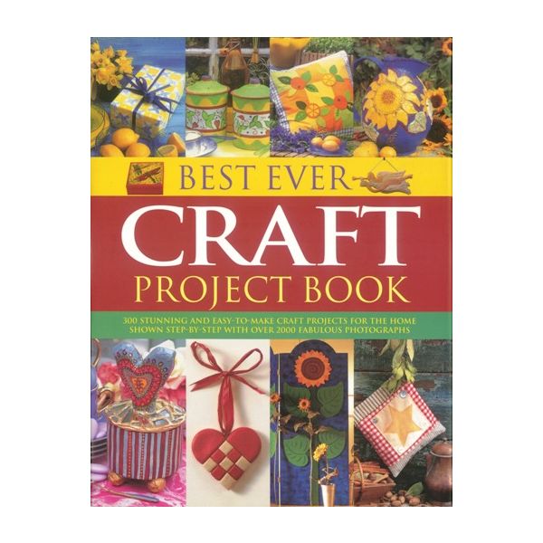 BEST EVER CRAFT PROJECT BOOK