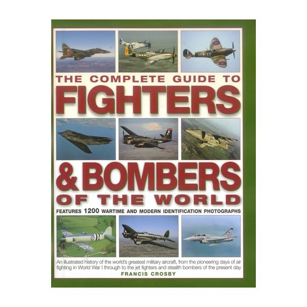 FIGHTERS & BOMBERS OF THE WORLD