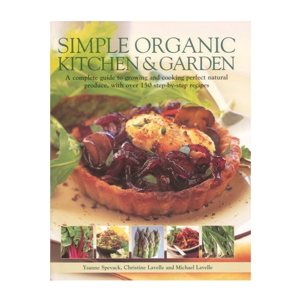 SIMPLE ORGANIC KITCHEN & GARDEN