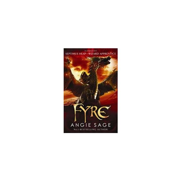 FYRE. “Septimus Heap“, Book 7