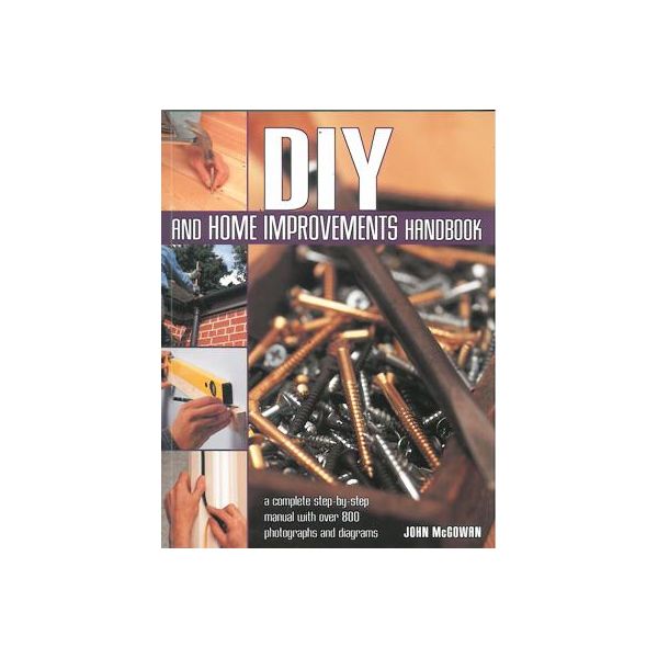 DIY AND HOME IMPROVEMENTS HANDBOOK