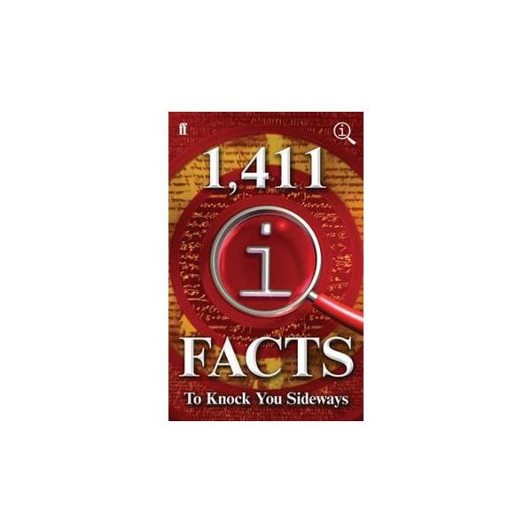 1,411 QI FACTS TO KNOCK YOU SIDEWAYS