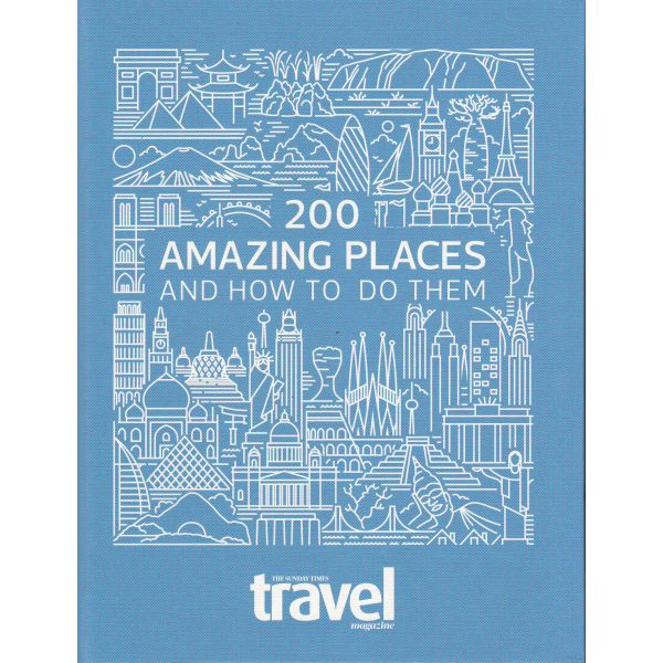 200 AMAZING PLACES AND HOW TO DO THEM