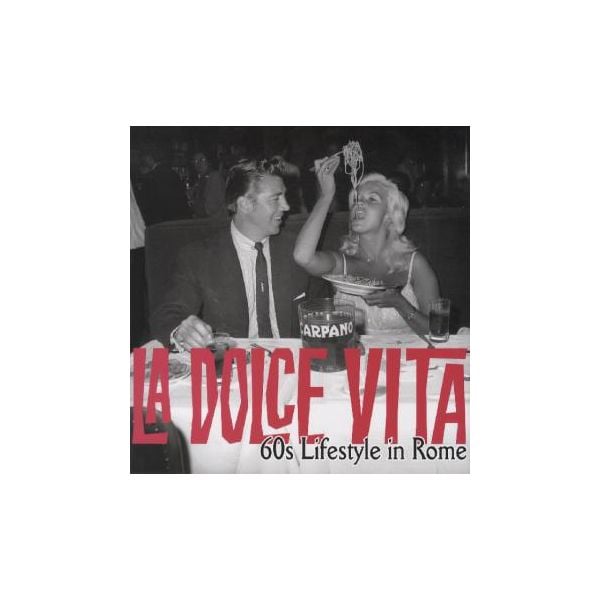 LA DOLCE VITA: 60`s Lifestyle in Rome