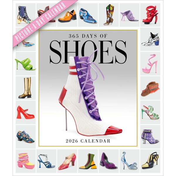 365 Days of Shoes. Picture-A-Day Wall Calendar 2026
