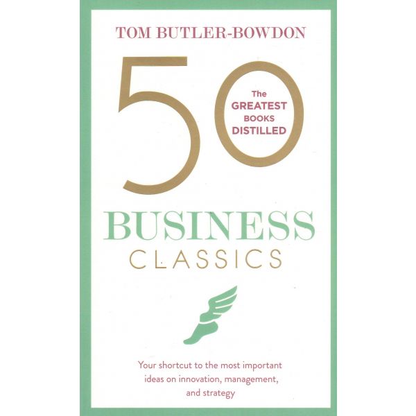 50 BUSINESS CLASSICS