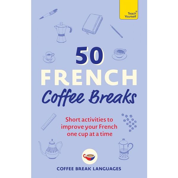 50 FRENCH COFFEE BREAKS