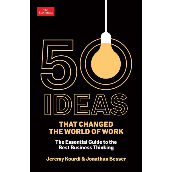 50 Ideas that Changed the World of Work