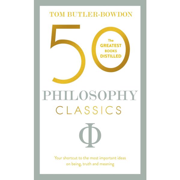 50 PHILOSOPHY CLASSICS
