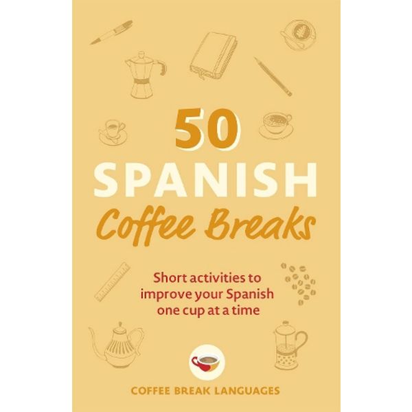 50 SPANISH COFFEE BREAKS