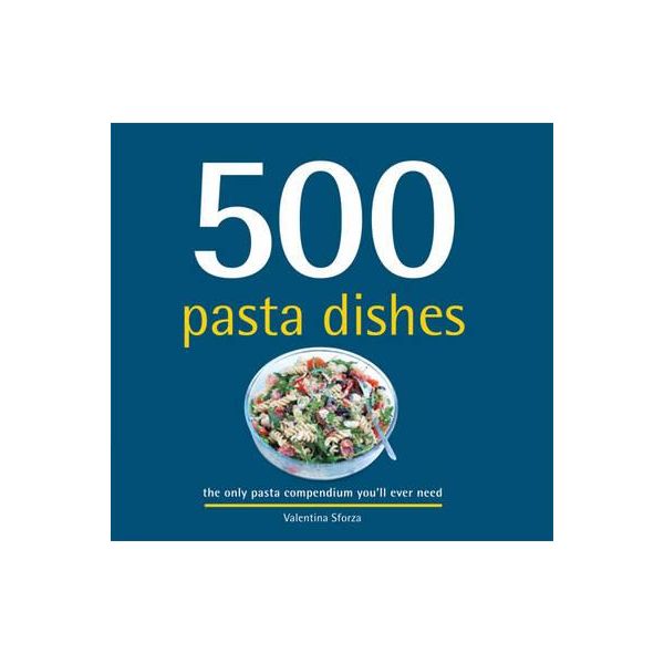 500 PASTA DISHES