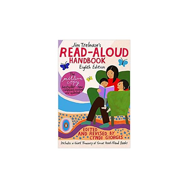 JIM TRELEASE`S READ-ALOUD HANDBOOK, 8th Edition