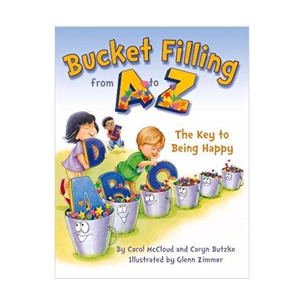 BUCKET FILLING FROM A TO Z
