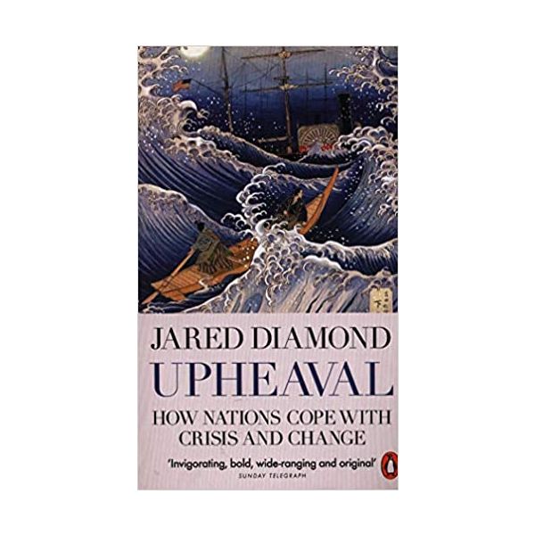 UPHEAVAL. How nations cope with crisis and change