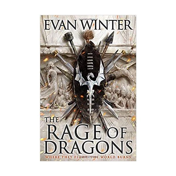 THE RAGE OF DRAGONS: The Burning, Book One