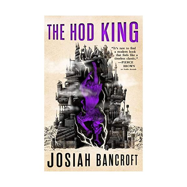 THE HOD KING: Book Three of the Books of Babel