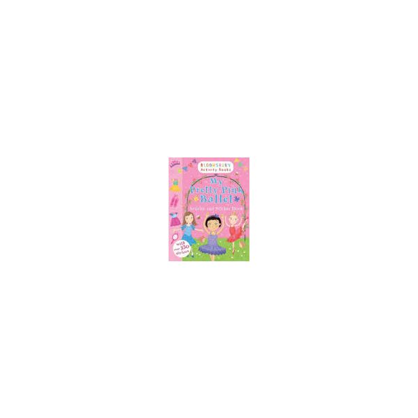 MY PRETTY PINK BALLET ACTIVITY AND STICKER BOOK