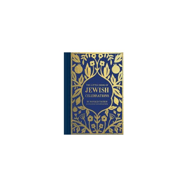 THE LITTLE BOOK OF JEWISH CELEBRATIONS
