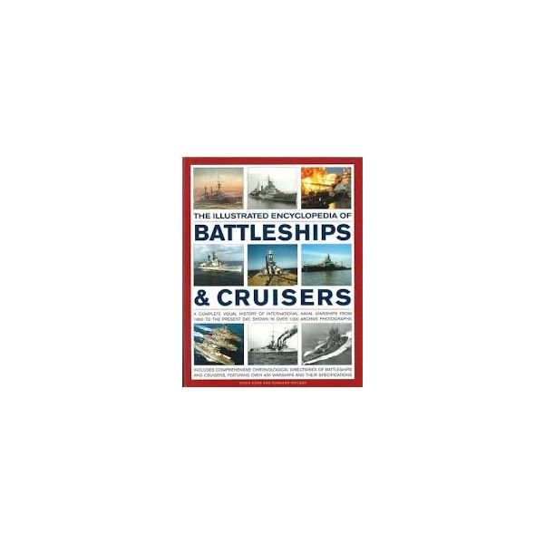 THE ILLUSTRATED ENCYCLOPEDIA OF BATTLESHIPS & CR