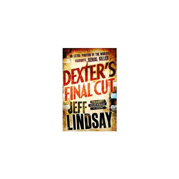 DEXTER`S FINAL CUT