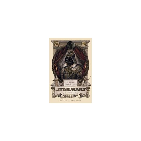WILLIAM SHAKESPEARE`S STAR WARS
