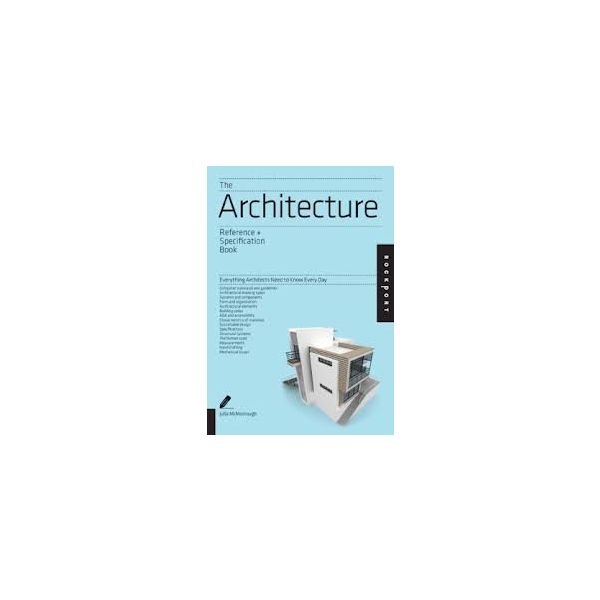 THE ARCHITECTURE REFERENCE & SPECIFICATION BOOK: