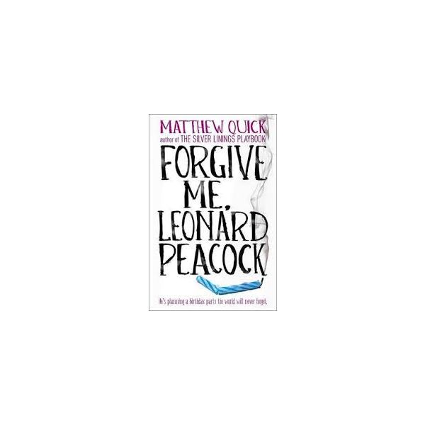 FORGIVE ME, LEONARD PEACOCK