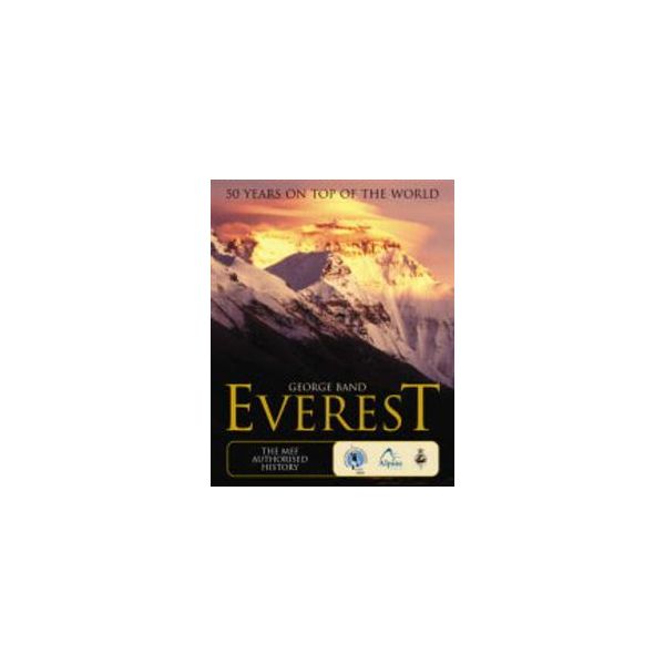EVEREST. 50 YEARS ON TOP OF THE WORLD. (G.Band)
