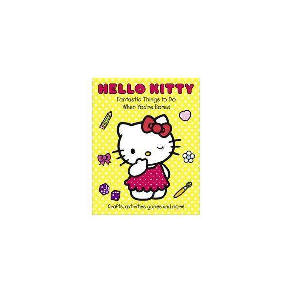 HELLO KITTY: Fantastic Things to Do When You`re
