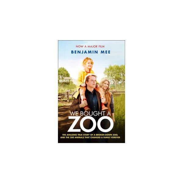 WE BOUGHT A ZOO. Film Tie-In Edition