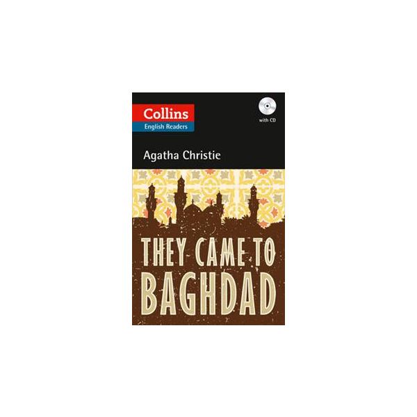 THEY CAME TO BAGHDAD. “Collins English Readers“