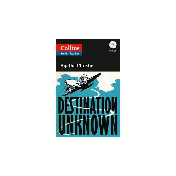 DESTINATION UNKNOWN. “Collins English Readers“ +