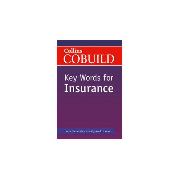 COLLINS COBUILD KEY WORDS FOR INSURANCE + CD
