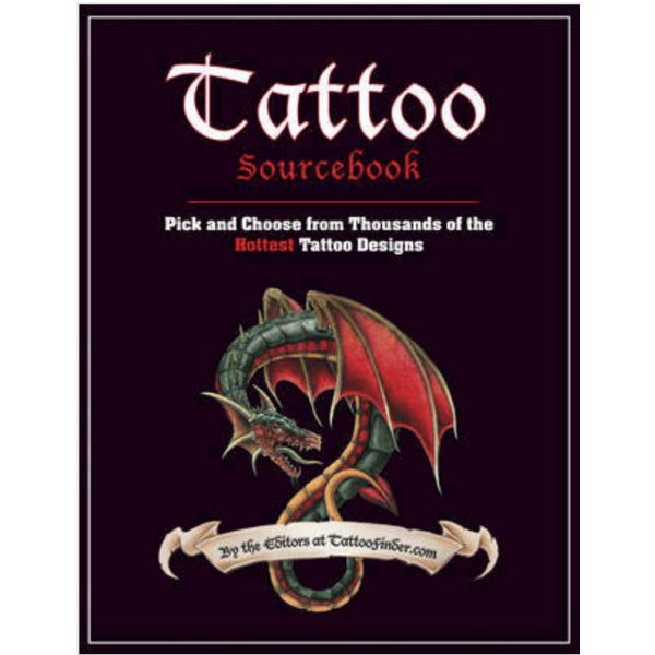 TATTOO SOURCEBOOK: Pick and Choose from Thousand