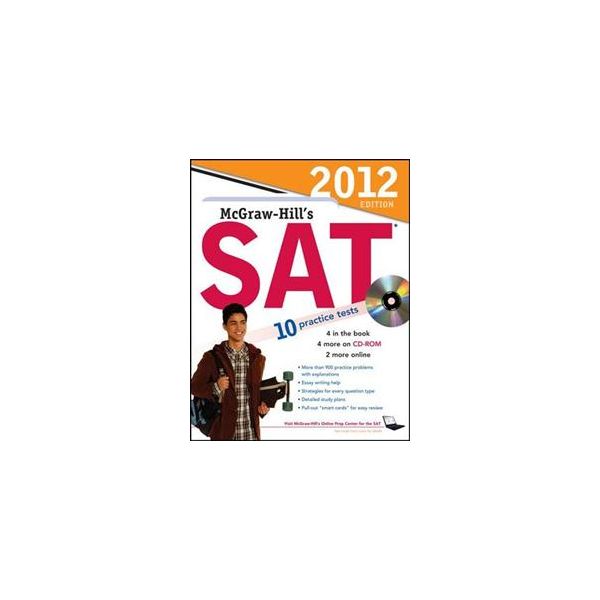 MCGRAW-HILL`S SAT 2012 WITH CD-ROM. 7th ed.