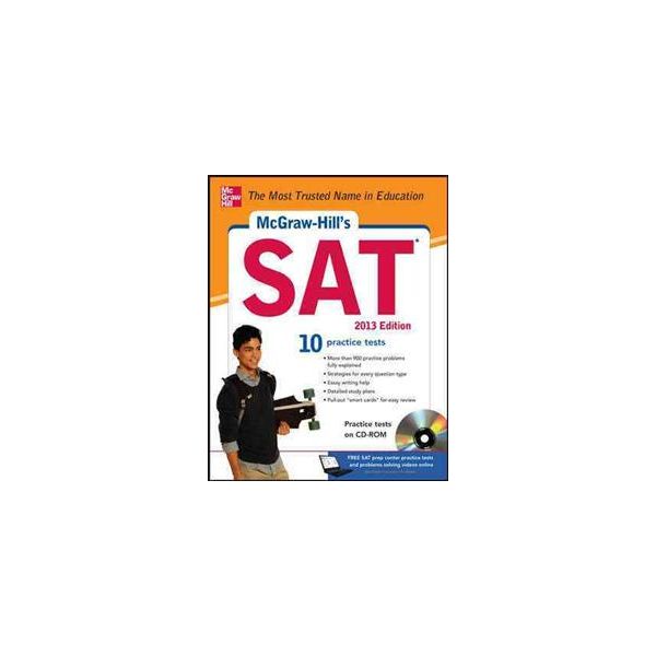 MCGRAW-HILL`S SAT 2013 WITH CD-ROM. 8th ed