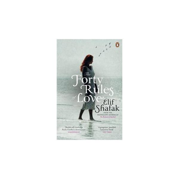 THE FORTY RULES OF LOVE