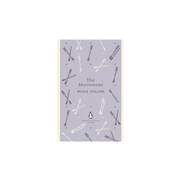THE MOONSTONE. “Penguin English Library“