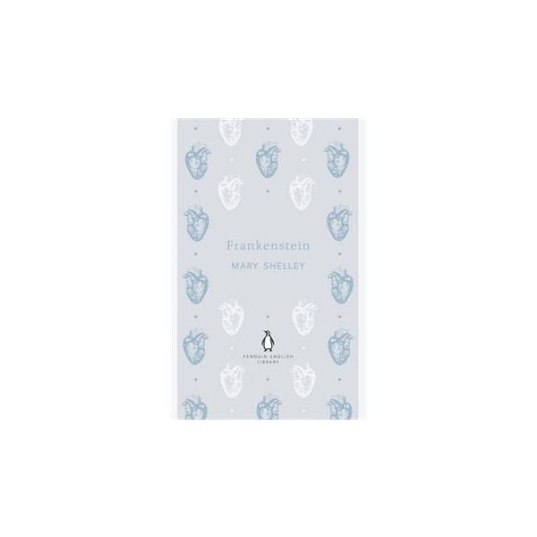 FRANKENSTEIN. “Penguin English Library“
