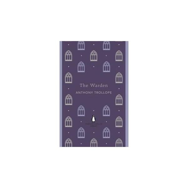 THE WARDEN. “Penguin English Library“