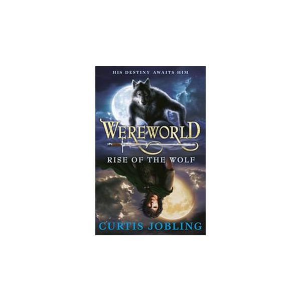 WEREWORLD: RISE OF THE WOLF. Book 1