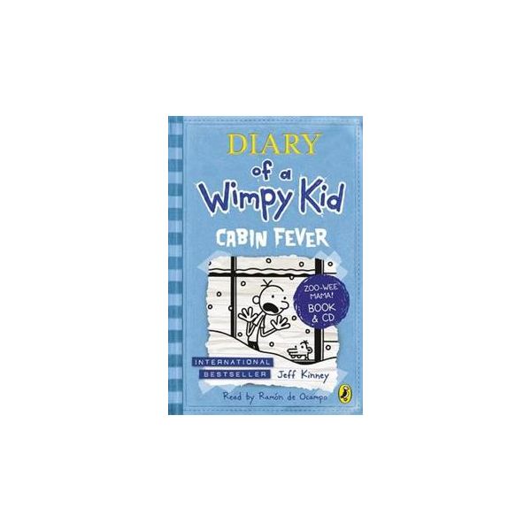 DIARY OF A WIMPY KID: Cabin Fever, Book 6. Book