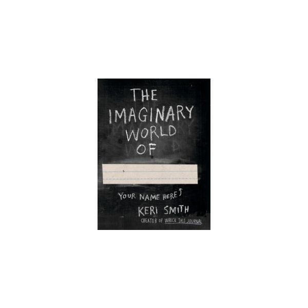 THE IMAGINARY WORLD OF