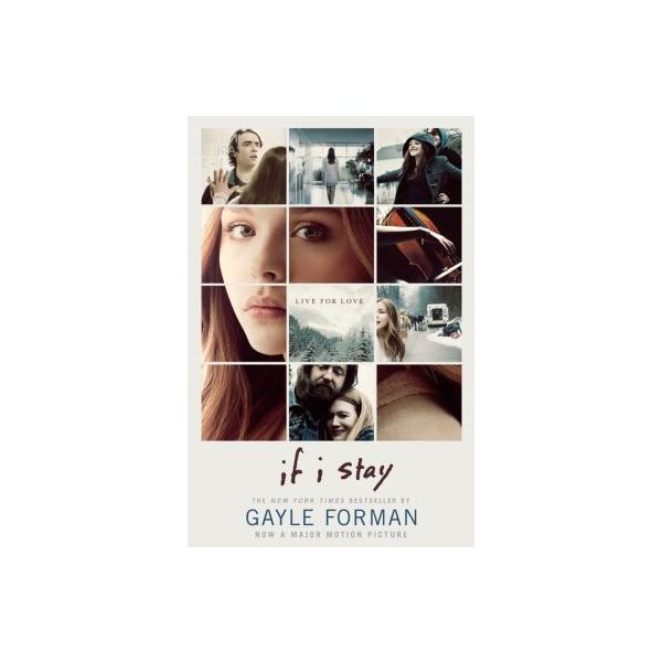 IF I STAY: Movie Tie-In