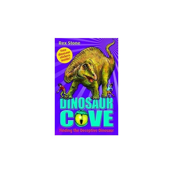 DINOSAUR COVE: Finding The Deceptive Dinosaur, B