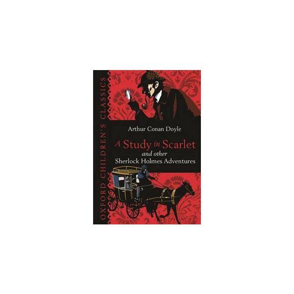 A STUDY IN SCARLET & OTHER SHERLOCK HOLMES ADVEN